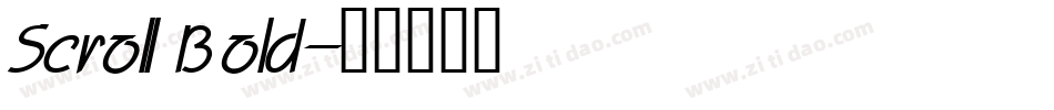 Scroll Bold字体转换